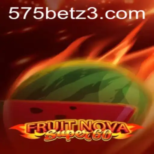 Descubra o Fascinante Mundo de FruitNovaSuper60: Um Jogo Emocionante em 575bet.com